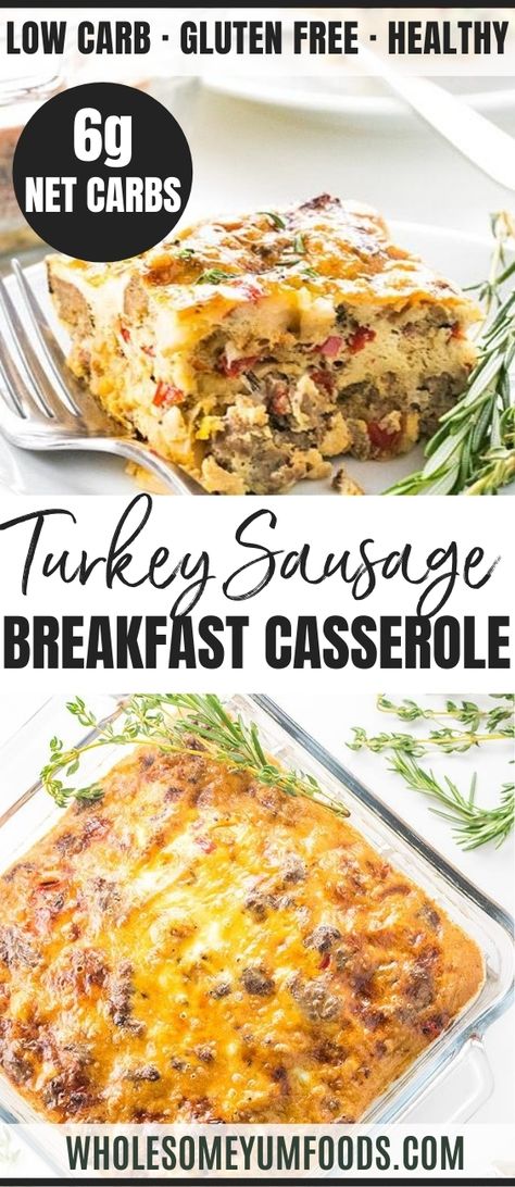 Turkey Sausage Breakfast Casserole, Healthy Sausage Recipes, Egg And Cheese Casserole, Recipe With Sausage, Paleo Breakfast Casserole, Turkey Sausage Recipes, Low Carb Breakfast Casserole, Keto Sausage, Turkey Breakfast Sausage