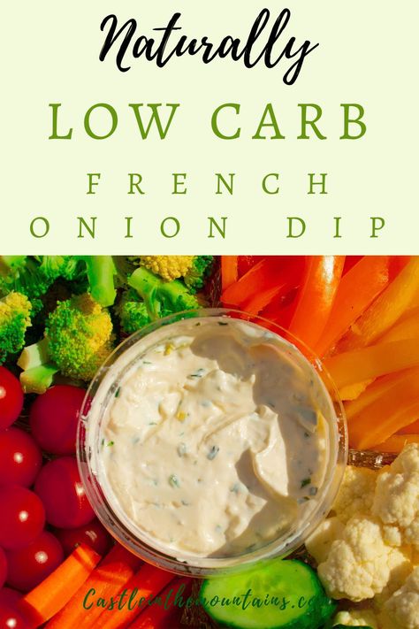 Low Carb French Onion Dip - Easy Instant Party Dip Keto French Onion Dip, Keto Veggie Dip, Low Carb Dips, Keto Dip, French Onion Dip Recipe, Keto Dips, Homemade French Onion Dip, 5 Minute Recipe, Carb Sides