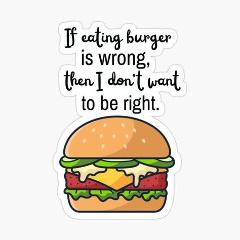 Burger Quotes Instagram, Burger Content, Burger Quotes, Sandwiches Quote, Culinary Quotes, Eating Burger, Funny Burger, Happy Hour Food, Barber Shop Interior