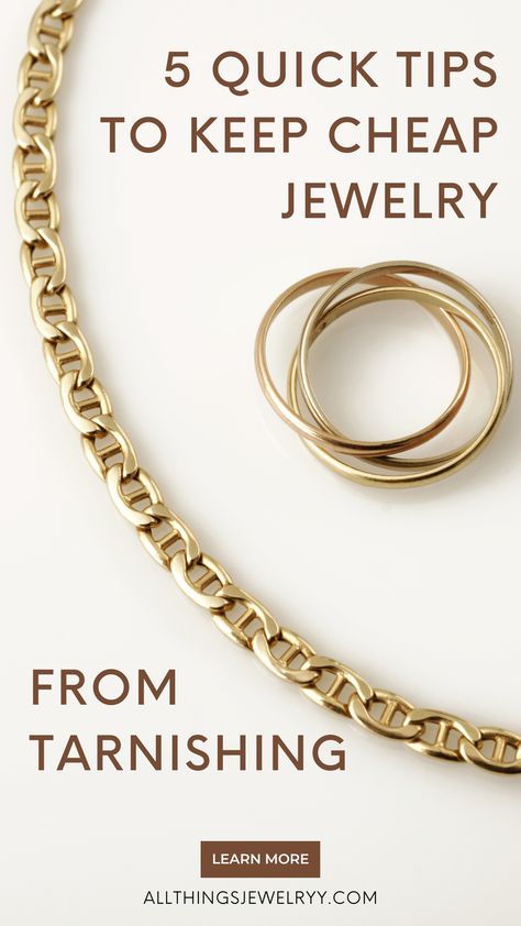 How To Keep Costume Jewelry From Turning, How To Keep Jewelry From Tarnishing, How To Clean Gold Plated Jewelry, Jewelry Styling Tips, Tarnish Free Jewelry, Anti Tarnish Jewelry, Non Tarnish Jewelry, Basic Jewelry Essentials, Jewelry Tricks