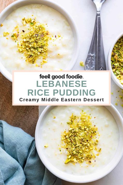 Persian Rice Pudding, Arabic Rice Pudding, Mediterranean Rice Pudding, Pistachio Rice Pudding, Rice Pudding Flavors, Middle Eastern Rice Pudding, Lebanese Rice Pudding, Egyptian Rice Pudding, Jordanian Recipes