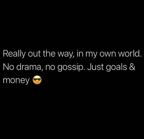 No Drama Quotes, Quote Twitter, Shade Quotes, Real Men Quotes, In My Own World, Truth Serum, Quotes About Everything, World Quotes, Drama Quotes