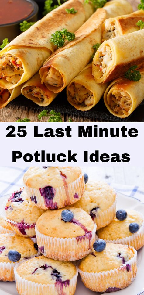 25 Last Minute Potluck Recipes. Potluck Dishes/Quick Potluck Ideas Quick Potluck Side Dishes, Summer Pot Luck Dishes Picnics, Mexican Food Pot Luck Ideas, Party Dish To Pass Easy Recipes, Things To Make For A Potluck, Snack Ideas For Potluck, Potluck Dishes Finger Food, Salty Potluck Food, Healthy Snacks For Potluck