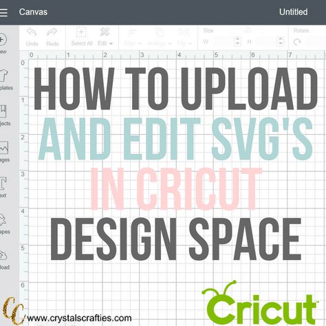 How to upload and edit a SVG file in Cricut Design Space Cricut Air 2, Cricut Help, How To Use Cricut, Cricut Design Studio, Cricut Air, Cricut Expression, Cricut Projects Beginner, Design Room, Cricut Fonts