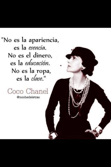 Por sí hay dudas... Chanel Quotes, Coco Chanel Quotes, Inspirational Phrases, Motivational Phrases, Spanish Quotes, Fashion Quotes, Coco Chanel, Wisdom Quotes, Positive Thinking