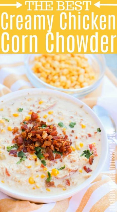 Creamy White Chicken Corn Chowder, White Chicken Chili Corn Chowder, Chicken And Potato Chowder, Creamy Chicken Chowder Soup, White Chicken Corn Chowder, Corn Chowder With Chicken, Corn And Chicken Chowder, Chicken Cheddar Chowder, Easy Chicken Corn Chowder