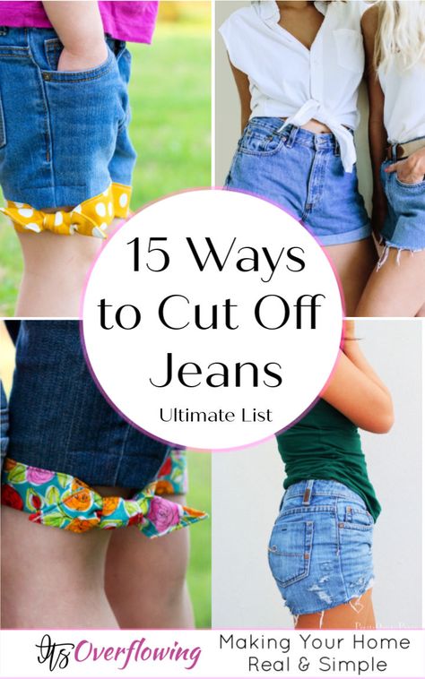 DIY Denim Cut Offs Four Ways Jeans To Shorts Diy, Diy Cutoff Shorts, Making Jean Shorts, Jeans Into Shorts, Diy Cutoffs, Diy Denim Shorts, Diy Jean Shorts, Refashion Jeans, Upcycled Denim Diy