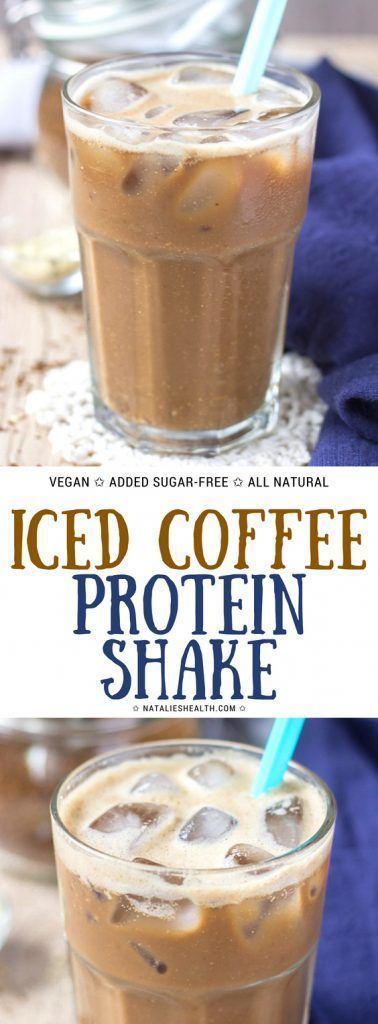 Sugar Free Iced Coffee, Pancakes Protein, Whole30 Vegan, Iced Coffee Protein Shake Recipe, Iced Coffee Protein Shake, Coffee Protein Shake, Coffee Shake, Workout Protein, Smoothie Healthy