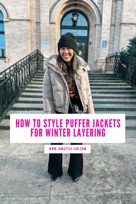 How to style and layer puffer jackets for winter Puffer Coat Outfit, Jackets For Winter, Best Puffer Jacket, Puffy Winter Jacket, Layering Techniques, Puffer Jacket Outfit, Best Places To Shop, Puffer Coats, Jacket Puffer