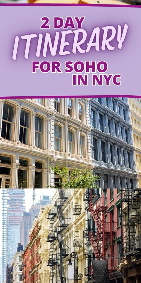 Uncover the secrets of Soho with our meticulously planned 2-day itinerary. This guide promises an unforgettable journey through one of NYC's most fashionable districts. 2 Day Itinerary for Exploring Soho in NYC! NYC itinerary, NYC itineraries, 2 day NYC itinerary, 2 day itinerary for nyc, soho itinerary, things to do in soho nyc, soho itinerary nyc, soho New York City, soho itinerary in nyc, things to do in NYC, things to do in soho Soho Shopping Guide Nyc, Nyc Vacation, Nyc Itinerary, Chelsea Nyc, Canada Trip, Things To Do In Nyc, New York City Vacation, Weekend In Nyc, Soho New York