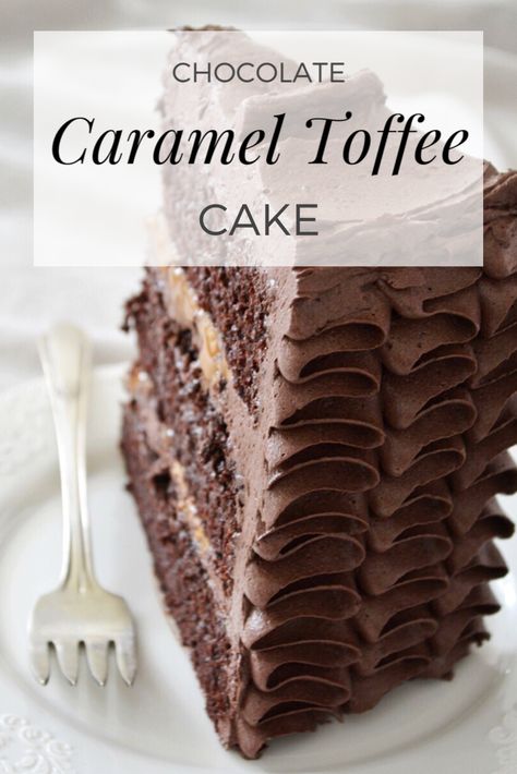 Caramel Toffee Cake, Sour Cream Chocolate Cake, Chocolate Caramel Cake, Toffee Cake, Cake With Caramel, Caramel Toffee, Sour Cream Cake, Caramel Cake, Chocolate Buttercream