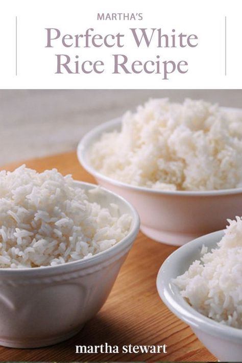 Make perfect white rice every time with this recipe from "Martha Stewart's Cooking School." #marthastewart #recipes #recipeideas  #dinnerrecipes #dinnerideas #familydinner Stick Of Butter Rice, Perfect White Rice, Fluffy White Rice, Martha Stewart Cooking School, White Rice Recipes, Rice On The Stove, Garlic Rice, Rice Side, Rice White