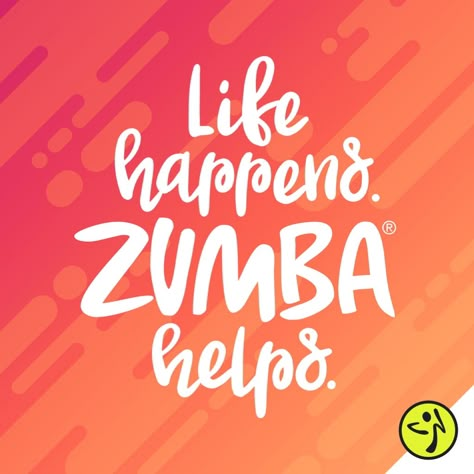 Zumba Quotes, Zumba Logo, Zumba Instructor, Zumba Dance, Zumba Fitness, Dance Fitness, Zumba Workout, Effective Workouts, Life Happens