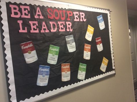 Leadership Bulletin Board: Be a SOUPer leader, via Casey in South Donahue Leadership Bulletin Boards, School Wide Themes, Ag Education, Ra Bulletins, Ra Boards, Ra Bulletin Boards, Spring Bulletin, Cute Office Decor, Spring Bulletin Boards