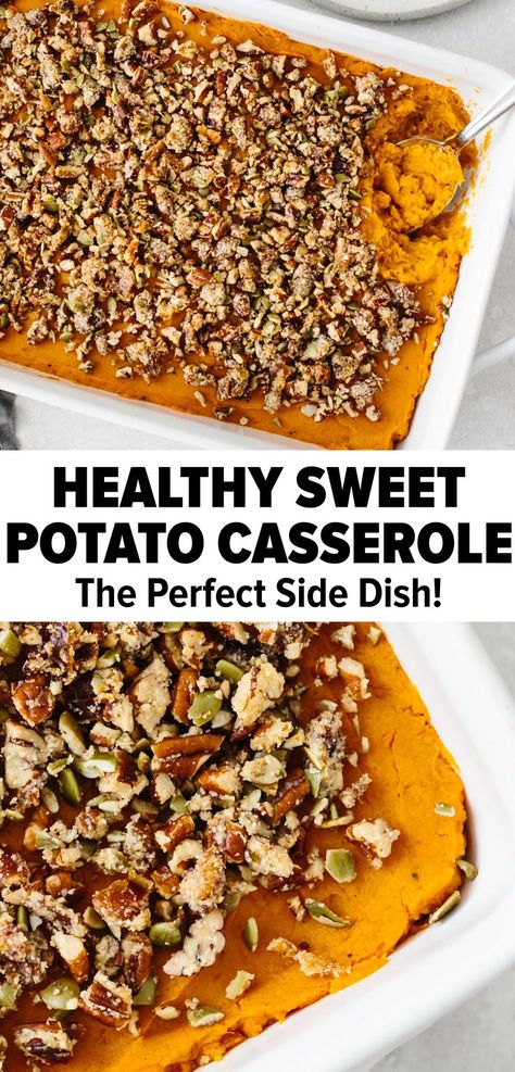 Healthy Sweet Potato Casserole, Paleo Sweet Potato Casserole, Sweet Potato Casserole Healthy, Baked Dish, Vegan Sweet Potato Casserole, Pecan Crumble, Healthy Sweet Potato, Sweet Potato Recipes Casserole, Pasta Sides