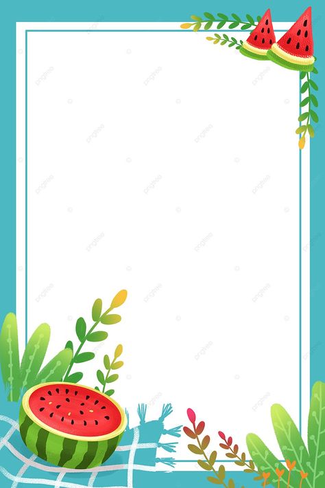 Summer Watermelon Blue Fresh Border Background Summer Borders Frames, Summer Daycare, Fresh Wallpaper, Summer Border, Summer Graphics, 헬로키티 배경화면, Preschool Designs, Watermelon Day, Border Background