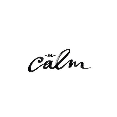 Be calm Mots Forts, White Quotes, Be Calm, Motiverende Quotes, Quiet Place, Word Up, Note To Self, Pretty Words, Stevia