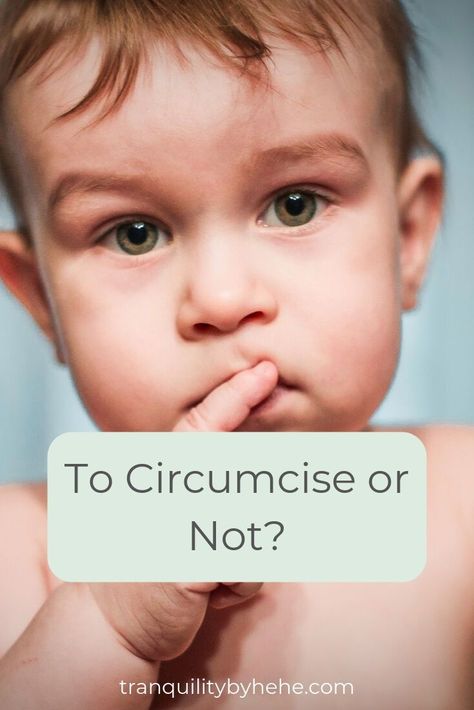 Hey Tranquility Tribe! There seems to be about a million and one decisions that the world throws at you when you’re becoming a parent, and if you’re expecting a baby boy, there’s yet another one to add to the list: to circumcise or not to circumcise? This week, we’re going to learn all about circumcision and the pros and cons of the procedure to help you out with making the best informed decision that you can! #circumcision #babyboy #baby #motherhood Circumcision Pros And Cons, Diaper Change Chart, Birth Prep, Postpartum Must Haves, Birth Preparation, Diaper Changing Station, Breastfeeding Essentials, Expecting A Baby, Diaper Changing Pad