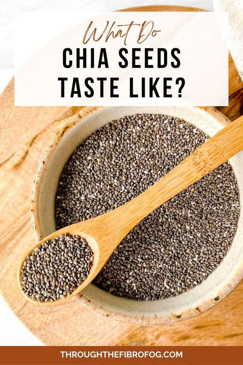 labelled what do chia seeds taste like with a bowl of chia seeds on a wooden board with a wooden spoon of seeds above it. Healthy Pantry Staples, Fibro Fog, Healthy Pantry, Seed Recipes, Chia Seed Recipes, Ingredient Substitutions, Goji Berries, Pumpkin Seeds, Chia Seeds