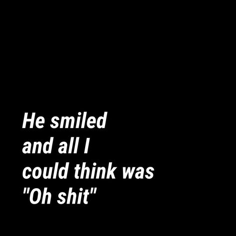 He Smiled And All I Could Think, Handsome Jack, Thinking Quotes, Borderlands, Beautiful Quotes, Soulmate, Relationship Goals, Brain, Poetry