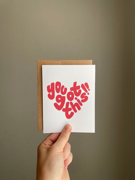 "\"You Got This\" Greeting Card - Dimensions: A2 - 4 1/4\" X 5 1/2\"  - Pre-folded with blank interior for space to write your own personalized message - Each card comes with its own self-sealing, kraft envelope - Printed on premium smooth heavy cardstock (271gsm/100lb) with original, long-lasting Canon ink - All cards come in a protective sleeve - All cards have a small Lolo's House logo printed on the back  Your cards will be packaged and shipped from Houston, TX 1-2 business days after purcha House Logo, Appreciation Cards, Letter Gifts, Envelope Design, Friendship Cards, Encouragement Cards, Crafty Projects, Printed Envelopes, Sticker Collection