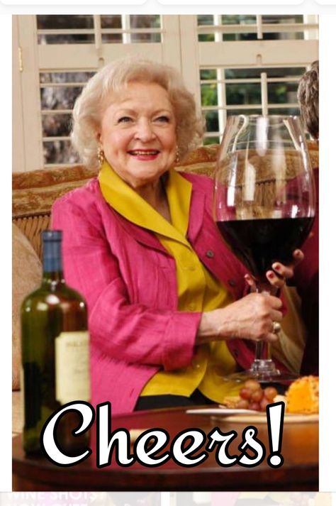 Betty White Birthday, Betty White Quotes, Happy Birthday Cheers, Funny Happy Birthday Wishes, White Quotes, Birthday Cheers, Work Quotes Funny, Birthday Wishes Funny, Love Anniversary Quotes