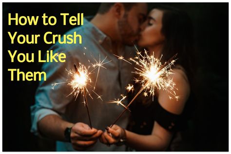 How to Tell Your Crush That You Like Them How To Let Your Crush Know You Like Them, How To Tell Your Crush You Like Them, Crush Talk, Snapchat Message, Love Confessions, Shy People, 3d Optical Illusions, Crushing On Someone, Secret Crush