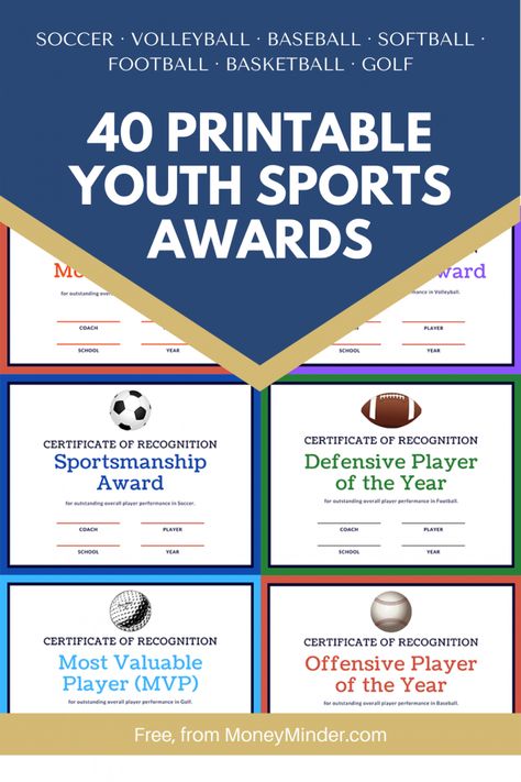 Youth Sports Award Ideas with 40 Free Printable Certificates - MoneyMinder Baseball Mvp Award Ideas, Sports Award Banquet Ideas, Football Certificates Free Printable, Soccer Award Ideas, Team Awards Ideas Sports, Baseball Certificate Free Printable, Football Awards Ideas, Basketball Award Ideas, Sports Superlatives Awards