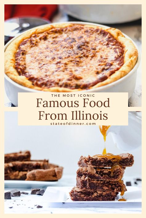 Chicago Food Recipes, Illinois Recipes, Indiana Recipes, Chicago Recipes, American Cuisine Recipes, Chicago Desserts, State Recipes, Chicago Style Deep Dish Pizza, Famous Recipes