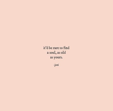 Insta Quote, An Old Soul, Twin Flames, Old Soul, Twin Flame, Wall Quotes, So True, Soulmate, Poetry