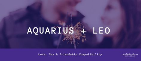 Leo and Aquarius make for an excellent love match. They are two very different signs but their differences should spice up the equation, while also providing balance to the more extreme traits of each person’s character. This ultimately makes for a relationship that's more balanced than other like minded signs. Experts Discuss This Couple:   Melissa: Tolerable and spontaneous Aquarius is just right for the Lion – a very passionate pair. Celia: Aquarius has a way of not being there – in mind if n Leo And Aquarius Compatibility, Aquarius And Leo, Aquarius Leo, Aquarius Compatibility, Leo Compatibility, Leo And Aquarius, Leo Love, Different Signs, Air Fire