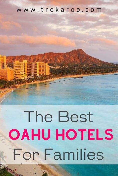 What are the best Oahu hotels for families? From the beaches of Waikiki to Oahu's North Shore, we share our picks for the best family-friendly lodging on the island. #Hawaii #Oahu #Hotels Oahu Hotels, Best Spring Break Destinations, Hawaii Family Vacation, Kid Friendly Resorts, Best Family Resorts, Waikiki Hotels, Oahu Vacation, Hawaii Hotels, Family Friendly Resorts