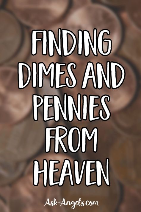 Penny's From Heaven, Finding Coins Spiritual Meaning, Pennie’s From Heaven, Finding Dimes Meaning, Dimes From Heaven, Finding Dimes, Penny From Heaven, Smashed Pennies, Meditation Station