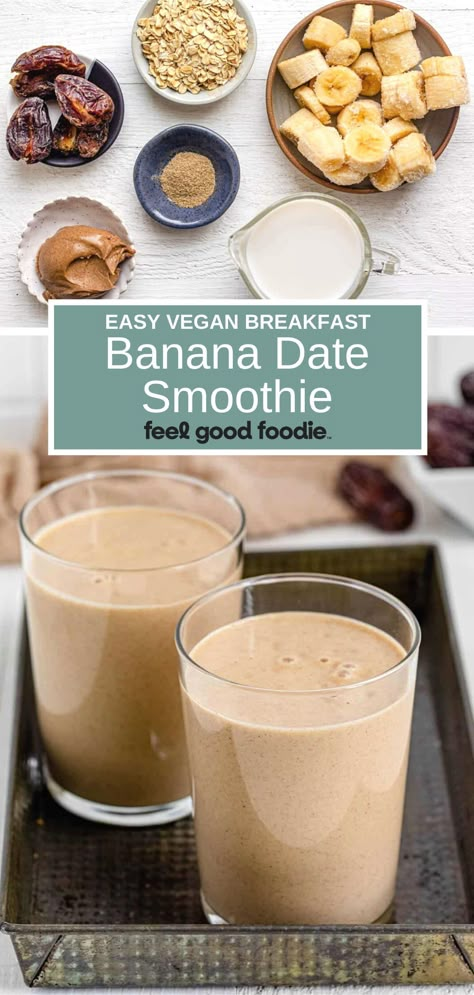 Banana Date Peanut Butter Smoothie, Vegan Banana Smoothie, Strawberry Banana Date Smoothie, Nut Butter Smoothie Recipes, Banana Date Protein Smoothie, Healthy Date Smoothie, Dates And Banana Smoothie, Dates In A Smoothie, Smoothie With Dates Healthy