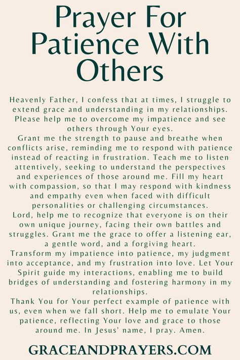 Looking for prayers for patience? We hope these 11 empathetic prayers will help you be patient with others, yourself, and in various situations! Click to read all prayers for patience. How To Learn Patience, Prayers For Patience With Others, Pray For Someone You Love, Prayers For Hospice Patient, Intercessory Prayer Examples, Prayer For Others, Pray For Patience, Prayer For Caregivers, Prayer For Patience