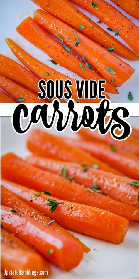 This simple recipe for sous vide carrots makes a delicious side dish. Carrots are cooked to precise crispness and glazed with a maple bourbon sauce. Sous vide cooking let carrots cook in their own juices and releases their natural sweetness! #sousvide #carrots #easy Side Dish Carrots, Maple Bourbon Sauce, Sous Vide Carrots, Sous Vide Vegetables, Upstate Ramblings, Bourbon Sauce, Maple Bourbon, Sous Vide Recipes, Cooking Recipes Healthy