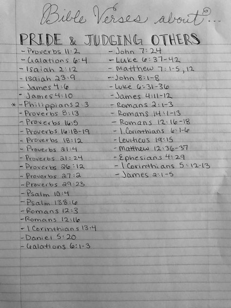 Bible verses about pride and judging others Verses About Judging Others, Scripture About Judging Others, Scripture About Pride, Bible Verse About Pride, Pride Verses, Bible Verse About Judging Others, Pride Bible Verses, Bible Verses About Judging Others, God Reminders