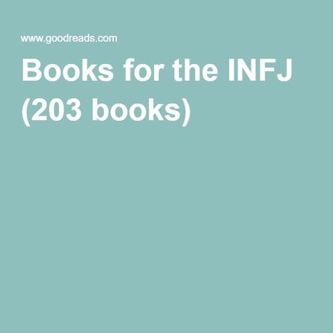 Books for the INFJ (203 books) Infj Books, Quiet The Power Of Introverts, Power Of Introverts, 1984 By George Orwell, The Power Of Introverts, Andy Weir, Susan Cain, George Orwell 1984, Hermann Hesse