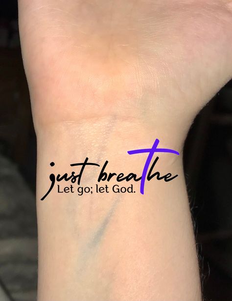 Let Go Let God Tattoo Ideas, Let Go And Let God Tattoo, Let God Tattoo, Tattoo Chart, Let Go Let God, God Tattoo, Awareness Tattoo, Tattoo Board, God Tattoos