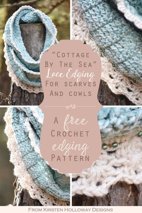 Trim your scarves, cowls, or blankets with this easy lace pattern. Add a beautiful border to all your DIY and Crochet projects! #crochetedging #crochetedgingpatterns #freecrochetedgingpatterns #easycrochetlacepattern #kirstenhollowaydesigns Crochet Patterns Free Beginner, Crochet Shell Stitch, Crochet Edging Patterns, Cottage By The Sea, Crochet Lace Edging, Crochet Infinity Scarf, Scarf Crochet Pattern, Crochet Cowl, Crochet Stitches Patterns