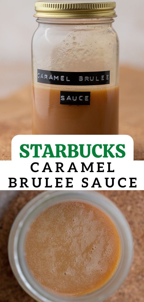 This Starbucks caramel brulee sauce tastes just like the one they use in stores r actually even better. It is made with a few simple ingredients and some milk powder just like the syrup ingredients list suggests. It is pretty much a doctored-up caramel sauce that will allow you to make the best at-home Starbucks caramel brulee latte ever! Caramel Brulee Sauce, Starbucks Caramel Brulee Latte, Starbucks Caramel Brulee, Caramel Brulee, Homemade Coffee Syrup, Caramel Brulee Latte, Starbucks Caramel, Creamer Recipe, Holiday Favorite Recipes