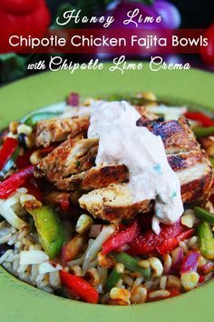 Honey Lime Chicken Fajita Bowls with Chipotle Lime Crema (1) Chipotle Lime Crema, Chicken Fajita Bowl, Chili Lime Chicken, Lime Crema, Honey Lime Chicken, Fajita Bowls, Carlsbad Cravings, Chicken Fajita, Chipotle Chicken