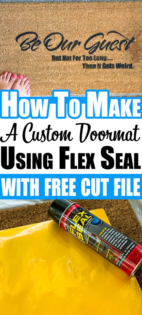 Diy Doormat, Flex Seal, Door Mat Diy, Cricut Stencils, Diy Gifts For Him, Outdoor Paint, Custom Doormat, Diy Cricut, Cricut Tutorials