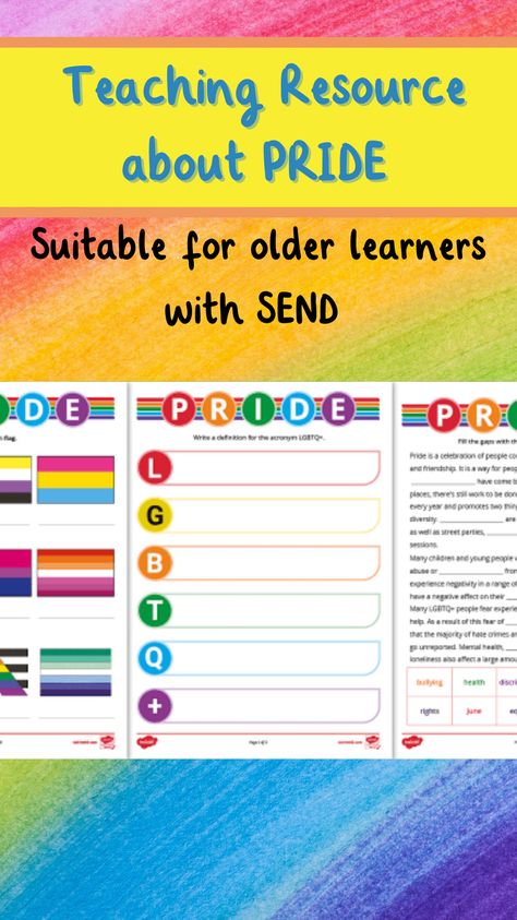 Pride Month is celebrated annually in June. The month is dedicated to celebrating LGBTQ+ communities all around the world, to uplift their voices and support their rights in achieving equal justice and equal opportunity. Use this activity to talk to your older learners with SEND about Pride, including the definition of LGBTQ+ and the different flags associated with the community. Equality Pride, Middle School Activities, Different Flags, High School Activities, Lgbtq Flags, Equal Opportunity, Summer School, Pride Month, Worksheets For Kids