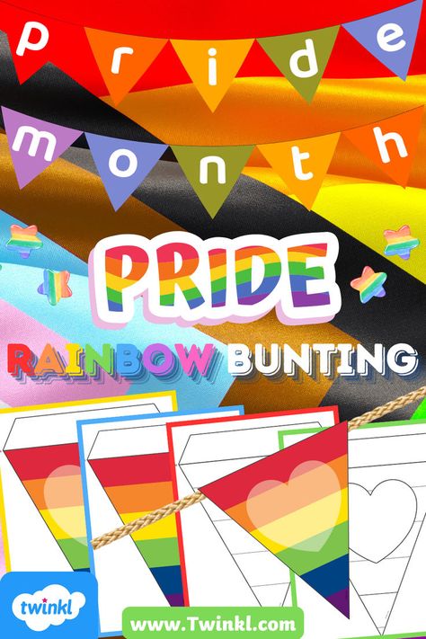 Pride Rainbow Bunting Banderitas Printable, Pride Month Activities, Rainbow Bunting, Classroom Display, Pride Rainbow, Activity For Kids, Pride Month, Bunting, For Kids