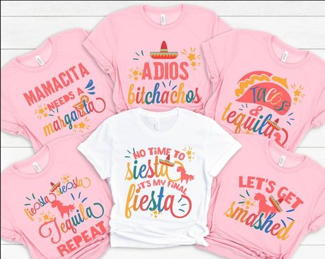 Final Fiesta Bachelorette Party Shirts, Colombia Bachelorette, Margaritas And Matrimony Bachelorette, Mexican Bachelorette Party, Fiesta Bachelorette Party Shirts, Nacho Average Bride, Final Fiesta Bachelorette Party, Mexico Bachelorette Party, Final Fiesta Bachelorette