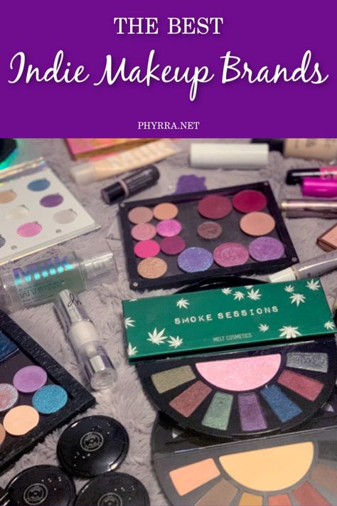 Best Indie Makeup Companies according to Phyrra Makeup Stores, Indie Makeup Brands, New Makeup Ideas, Duochrome Eyeshadow, Makeup Companies, Korean Makeup Tutorials, Everyday Makeup Tutorials, Indie Makeup, Korean Eye Makeup