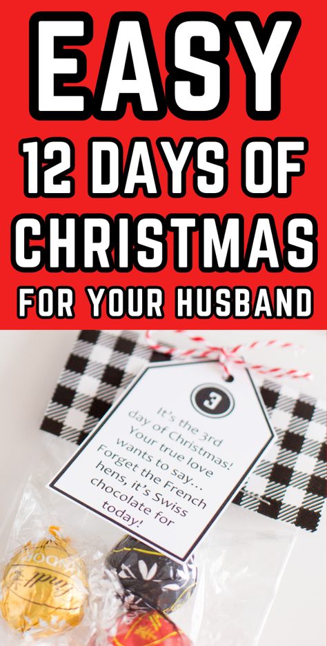 Printable tags to do the 12 Days of Christmas for your husband 12 Days Of Christmas Husband Ideas, Husband 12 Days Of Christmas Gift Ideas, 12 Days Of Christmas For Spouse, 12 Days Of Christmas For Boyfriend, 12 Days Of Christmas Gift Ideas For Husband, 12 Days Of Christmas Gifts For Husband, Couples 12 Days Of Christmas, 12 Days Of Christmas Husband, 12 Days Of Christmas Ideas For Husband