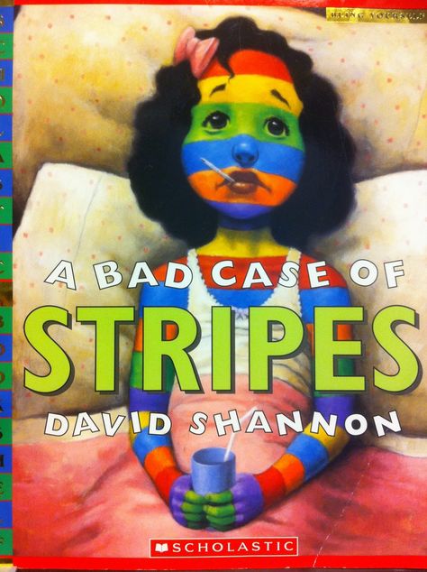 Bad Case Of Stripes, David Shannon, 3rd Grade Reading, 2nd Grade Reading, Context Clues, Readers Workshop, Mentor Texts, Childhood Books, Reading Workshop