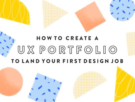 User Experience Design expert Sarah Doody shares 3 key things to consider when crafting your UX Portfolio to land your first design job.